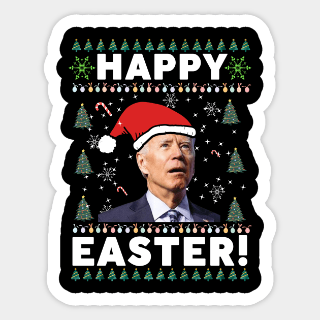 Funny Joe Biden Happy Easter Ugly Christmas Sticker by khalid12